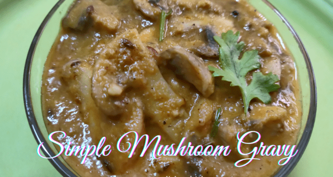 Simple Mushroom Gravy